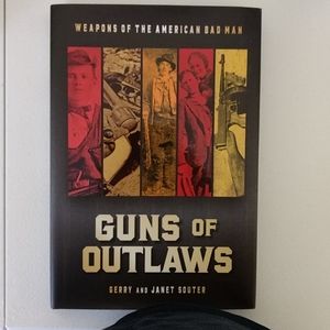 Hardback copy of Guns of Outlaws.